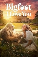 Bigfoot I Love You